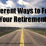 ways to fund your retirement