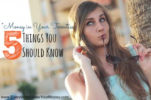 Money in Your Twenties - Five Things You Should Know