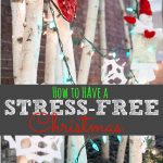 How to Have a Stress Free Christmas