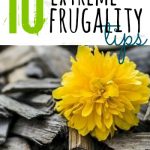 Looking to save some serious cash? These extreme frugality tips will get you there! It's important thought to recognize that this type of lifestyle might not be sustainable for you in the long run.