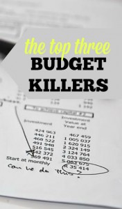 Is your budget not leaving you any breathing room? Try focusing on these top three budget killers!