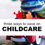 Looking to save money on babysitting? Here are three ideas that can drastically cut your daycare bill.