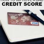 Bummed out about your credit score? Don't be. Credit scores aren't permanent and you have the ability to change yours! Here's how to improve a bad credit score.