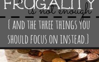 If you're working toward financial stability frugality is not enough. Instead you should be collectively focusing on these three things.
