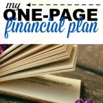 Having a one page financial plan is a great way to figure out what matters to you most and to stay focused on your goals. Here's my one page financial plan.