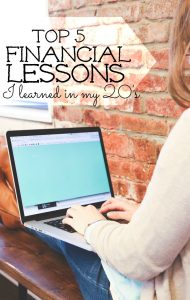 As I look back on my twenties I can see that my mindset has drastically changed! Here are the top five financial lessons from my twenties.