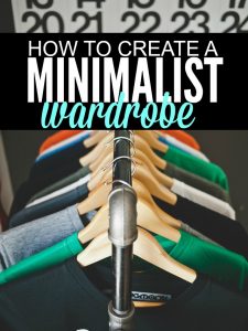 Looking to downsize your closet and save money in the process? Here are five tips for creating a minimalist wardrobe.