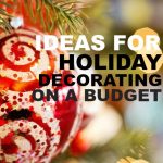 Do you like to decorate as much as I do? If so here are some ideas for Christmas decorating on a budget.
