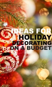 Do you like to decorate as much as I do? If so here are some ideas for Christmas decorating on a budget.