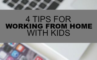 Working from home with kids can be tough! Here are four tips to help you keep your sanity and increase your productivity.