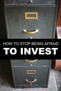 investing doesn’t have to be scary or confusing. Here’s all you need to know to get started and stop being afraid to invest.