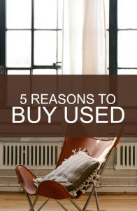 I have no shame when it comes to buying used. Here are five reasons why.