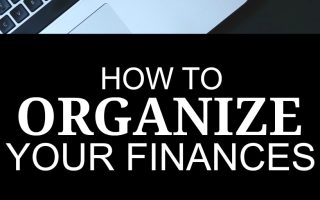 If you’re looking for ways to get organized one great place to start is with your finances. Here’s how to do it.