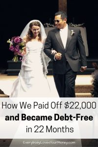 How We Paid Off $22K and became debt-free