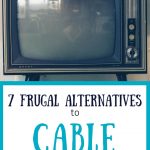 Here are a bunch of frugal alternatives to cable. Combining a few of them might just do the trick.