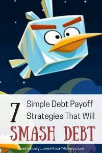 I've tried each of these debt payoff strategies and they definitely smash debt!