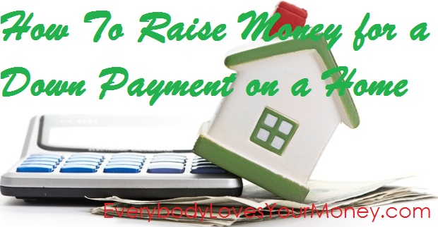 How to save for a doan payment on a home.