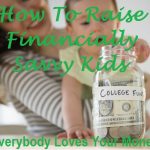 You can raise financially savvy kids.