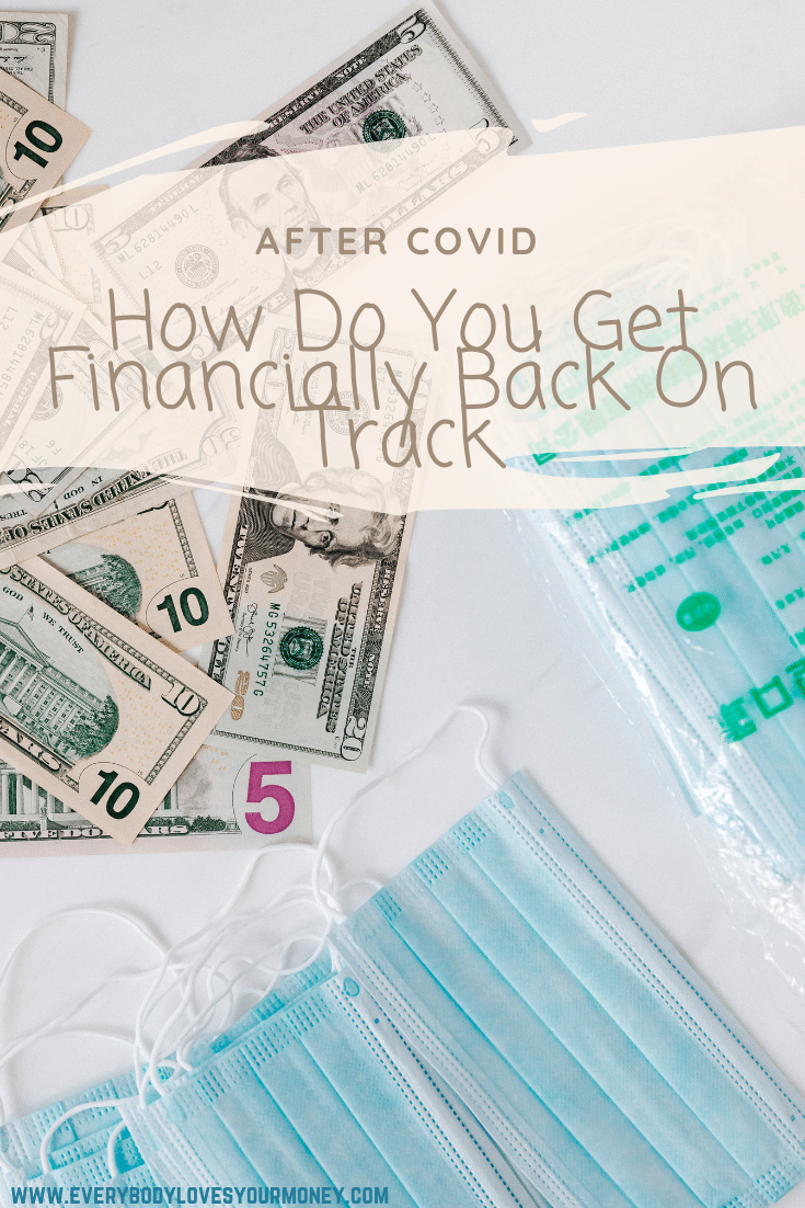 Après COVID, comment vous remettre financièrement sur la bonne voie